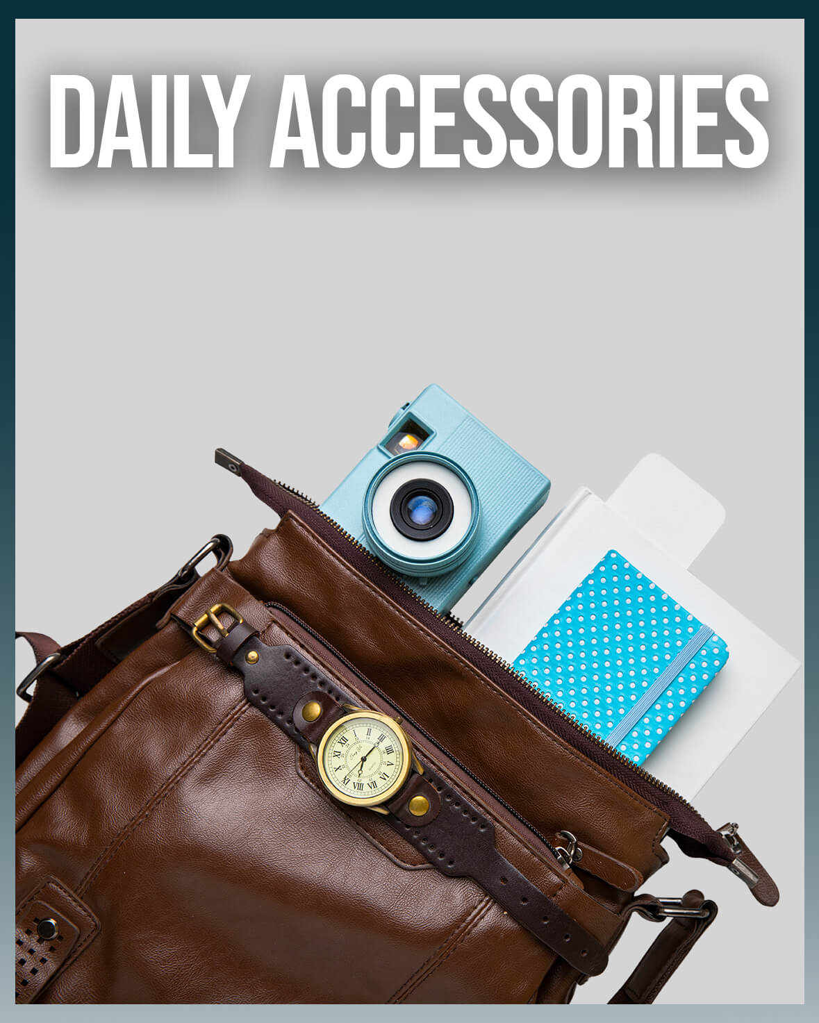 Daily Accesory